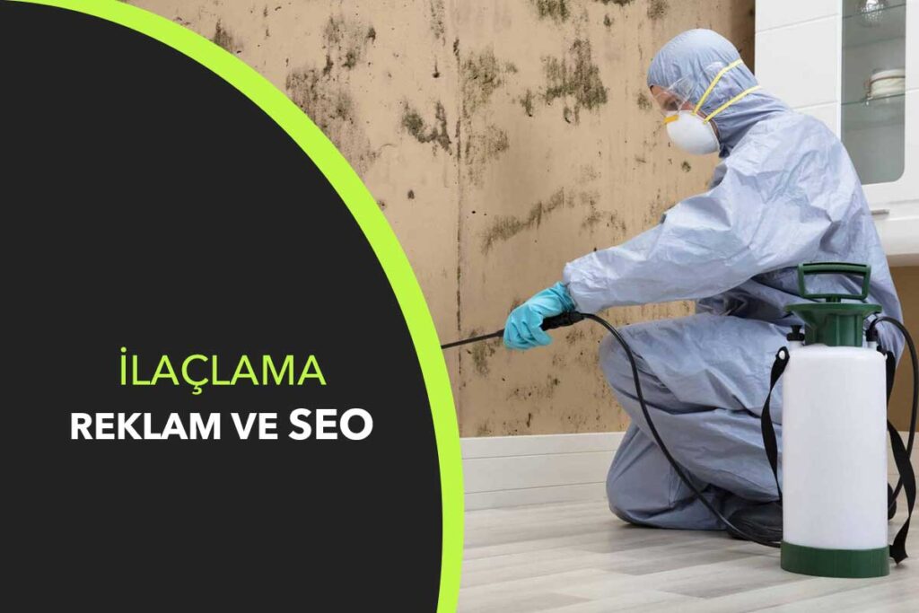 İlaçlama SEO ve Reklam: Dijitalde Güçlü Görünürlük